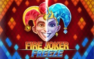 Fire Joker Freeze Slot