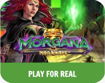 Play Morgana Megaways Slot for Real